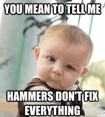hammers dont fix2.jpg